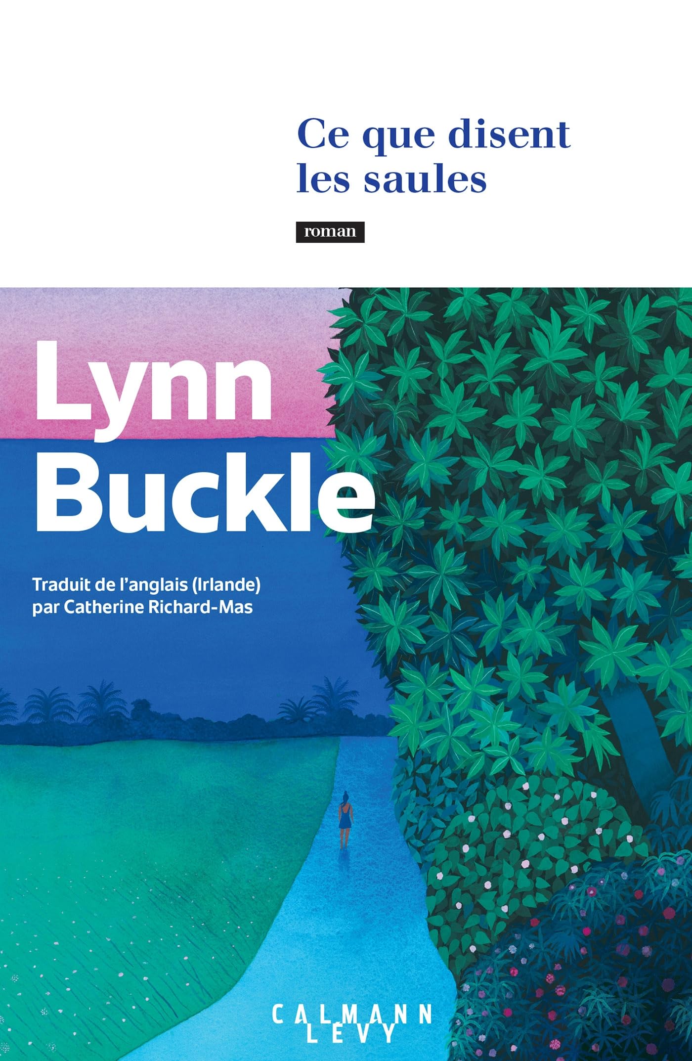 Ce que disent les saules - Livre d'occasion