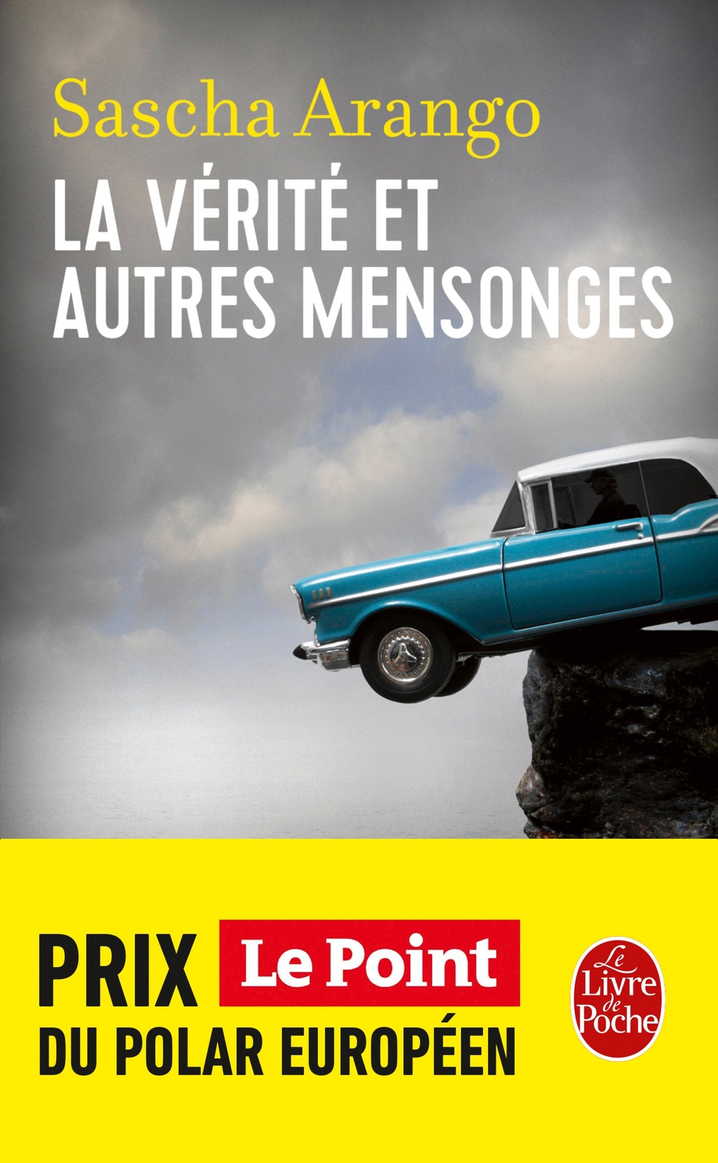 La Vérité et autres mensonges - Livre d'occasion