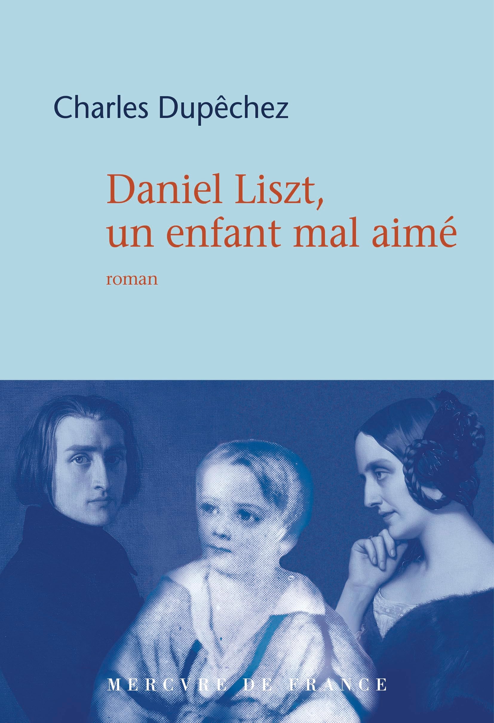 Daniel Liszt: Un fils mal-aimé - Livre d'occasion