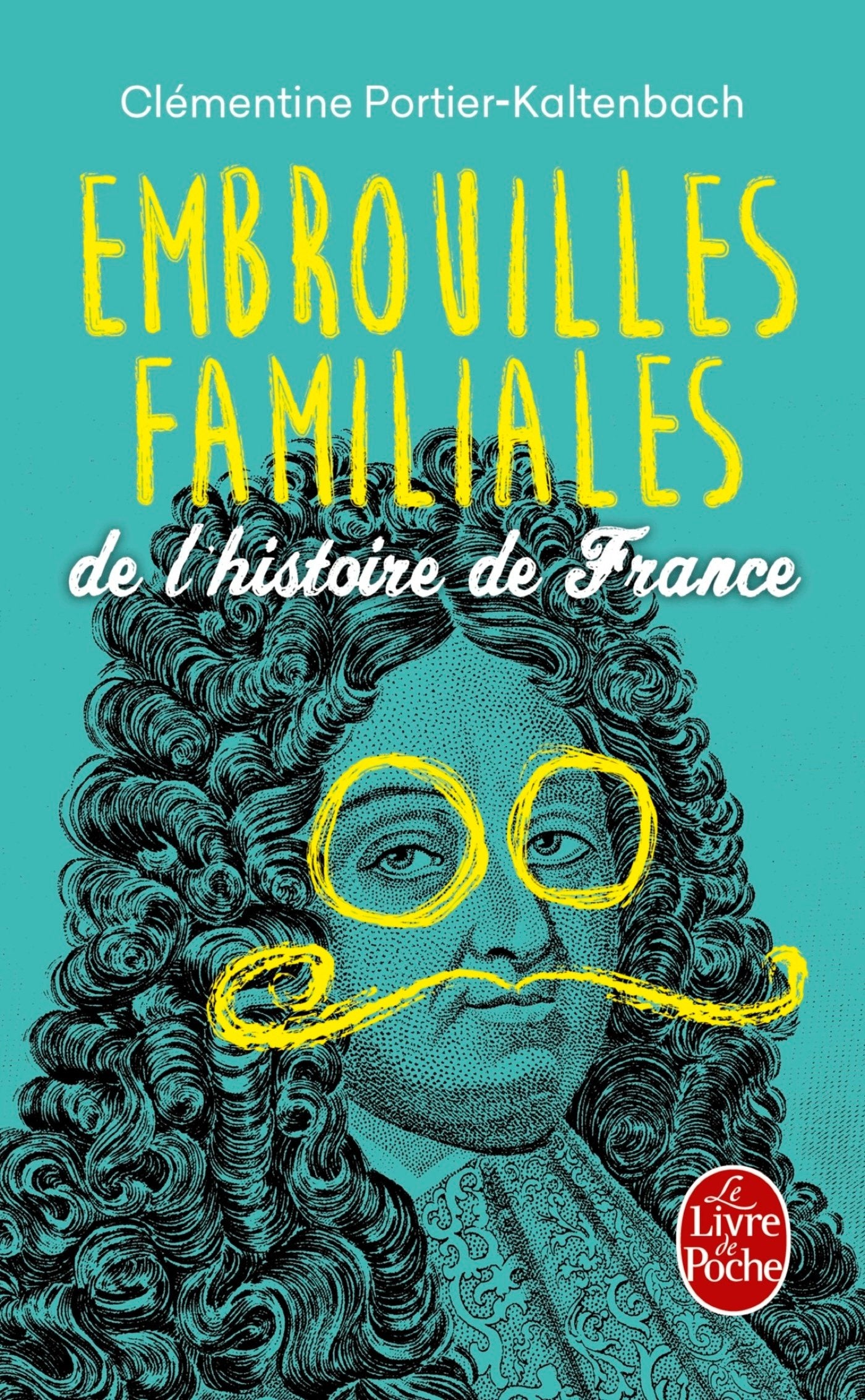 Embrouilles familiales de l'histoire de france - Livre d'occasion