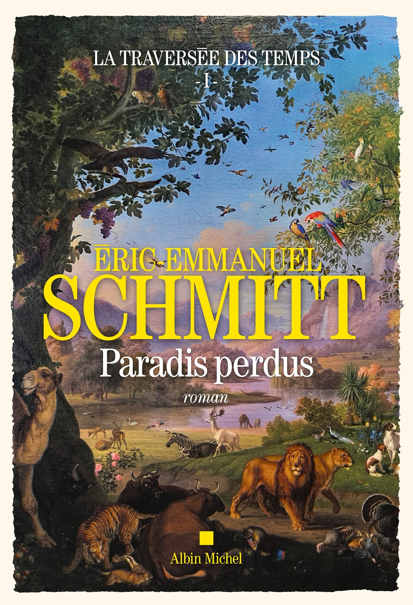 La Traversée des temps - tome 1 - Paradis perdus - Livre d'occasion