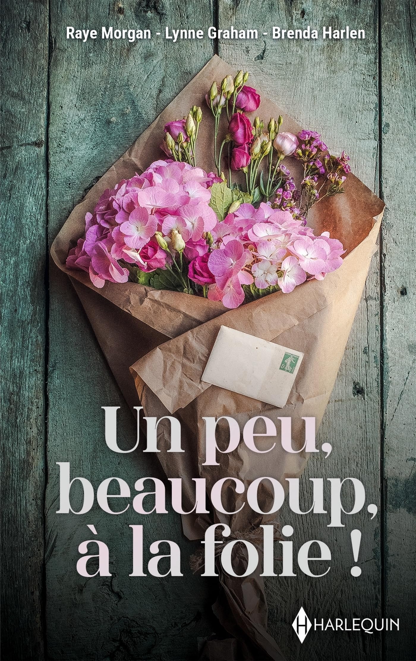Un peu, beaucoup, à la folie ! - Livre d'occasion
