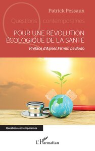 POUR UNE REVOLUTION ECOLOGIQUE DE LA SANTE - Livre d'occasion