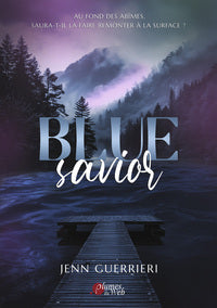 Blue savior - Livre d'occasion