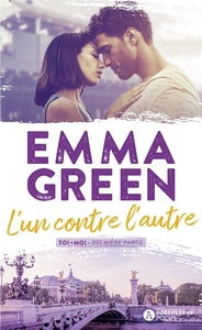 L'un contre l'autre - Toi+Moi Première partie - Livre d'occasion