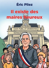 Il existe des maires heureux - Livre d'occasion