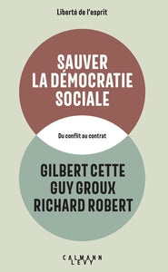 Sauver la democratie sociale - du conflit au contrat - Livre d'occasion