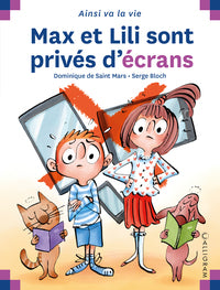 Max et lili sont prives d'ecrans - Livre d'occasion