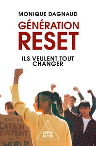 Génération reset: Ils veulent tout changer - Livre d'occasion