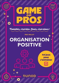 Game of pros - organisation positive - 44 jeux pour s'entrainer - Livre d'occasion