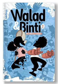 WALAD ET BINTI - DES HEROS SUPERS - Livre d'occasion