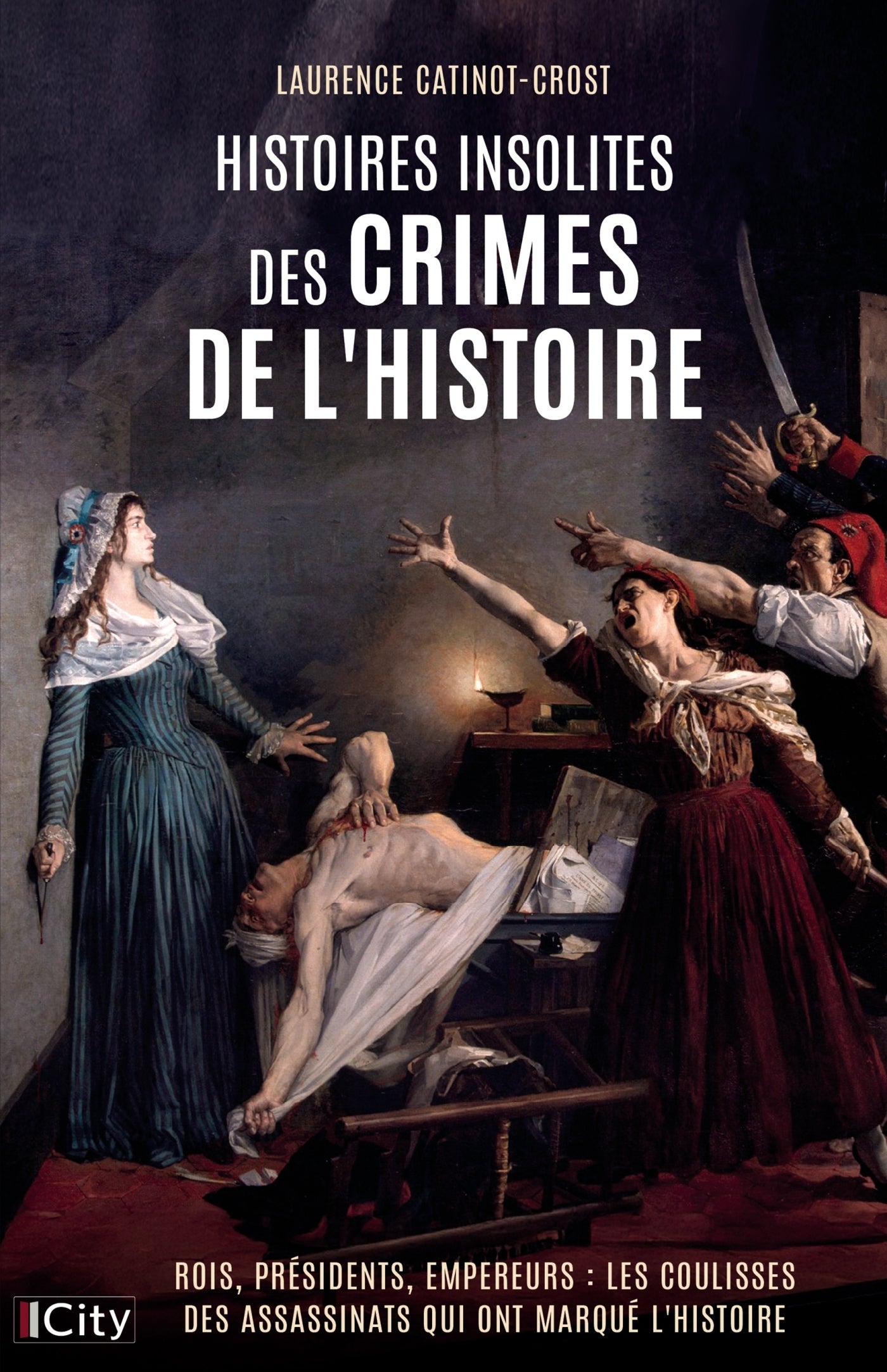 Histoires insolites des crimes de l'histoire - Livre d'occasion