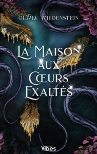 LE ROYAUME DES CORBEAUX T2 - LA MAISON AUX COEURS EXALTES - Livre d'occasion