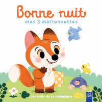 Les amis de la campagne - bonne nuit mes 3 marionnettes - Livre d'occasion