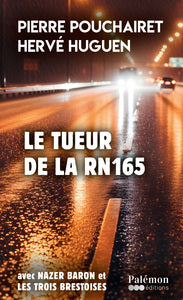 Le tueur de la rn165 - Livre d'occasion