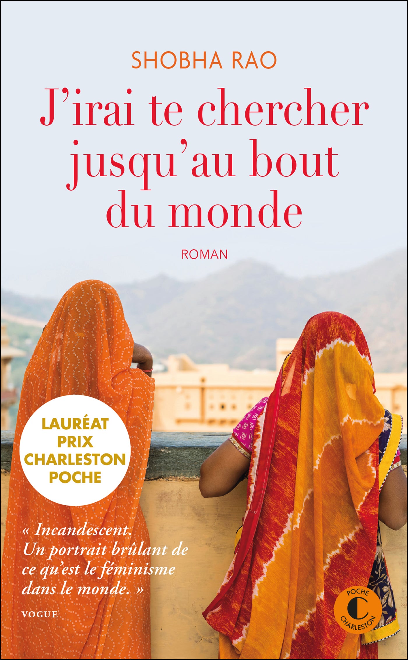 J'irai te chercher jusqu'au bout du monde - prix charleston poche etranger 2024 - Livre d'occasion