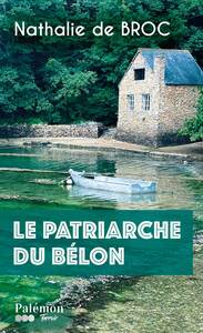 Le patriarche du belon - Livre d'occasion