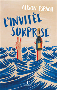 L'invitee surprise - Livre d'occasion