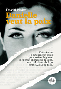 DANIELLE VEUT LA PAIX - Livre d'occasion