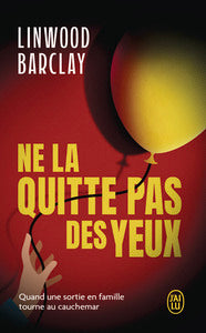 NE LA QUITTE PAS DES YEUX - Livre d'occasion
