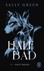 HALF BAD - VOL02 - NUIT ROUGE - Livre d'occasion
