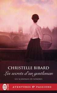 LES SCANDALES DE LONDRES - T03 - LES SECRETS D'UN GENTLEMAN - Livre d'occasion