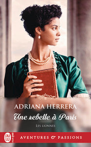 Les lionnes - t03 - une rebelle a paris - Livre d'occasion