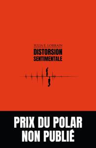 Distorsion sentimentale - Livre d'occasion