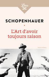 L'art d'avoir toujours raison - Livre d'occasion