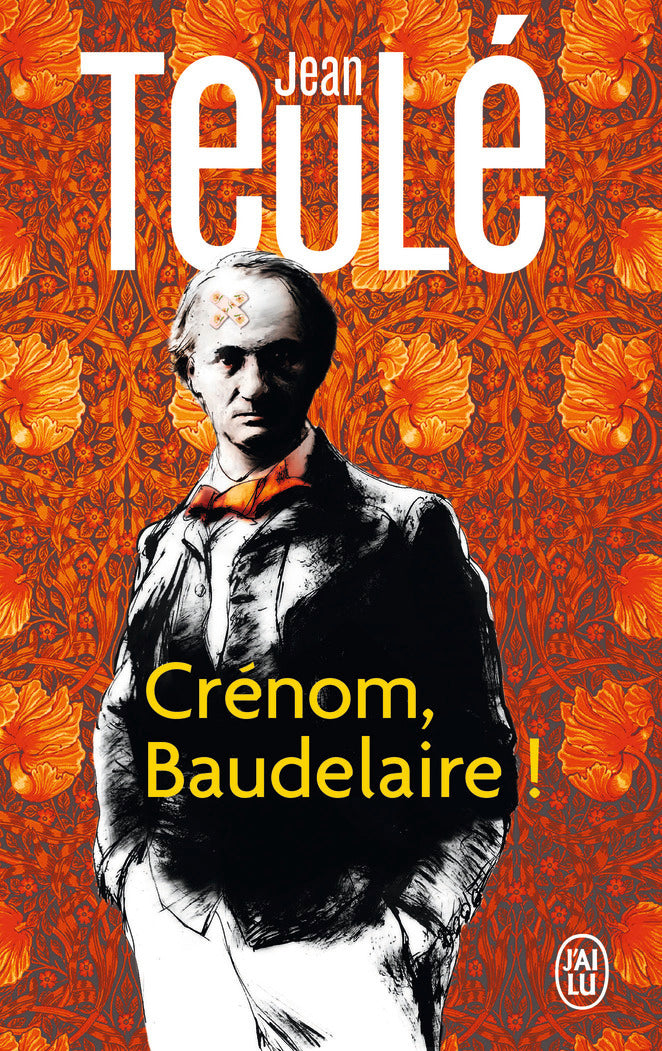 Crenom, baudelaire ! - Livre d'occasion