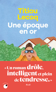 Une époque en or - Livre d'occasion