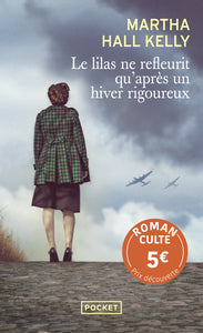 LE LILAS NE REFLEURIT QU'APRES UN HIVER RIGOUREUX - PRIX DECOUVERTE - Livre d'occasion