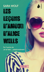 LES LECONS D'AMOUR D'ALICE WELLS - Livre d'occasion