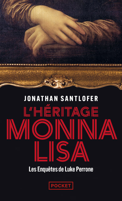 L'heritage monna lisa - les enquetes de luke perrone - Livre d'occasion