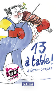 13 à table ! 2026 - 12ème édition: Recueil de nouvelles inédites vendus au profit des Restos du Coeur - Livre d'occasion