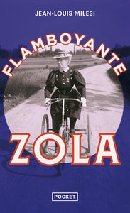 Flamboyante zola - Livre d'occasion