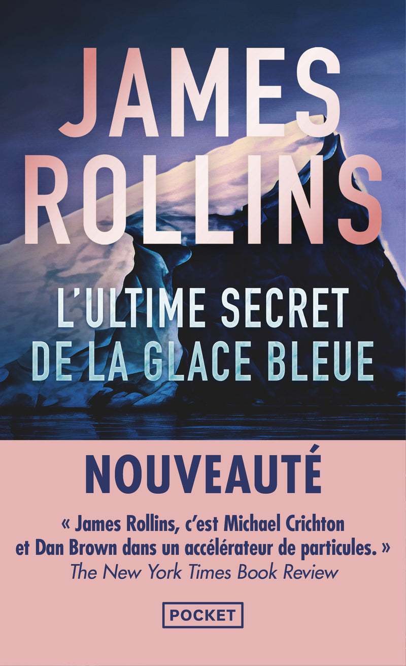 L'ultime secret de la glace bleue - Livre d'occasion