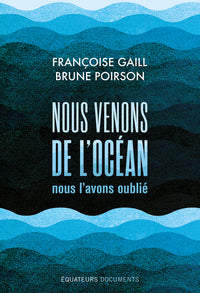 Nous venons de l'ocean, nous l'avons oublie - Livre d'occasion