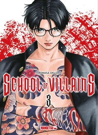 SCHOOL OF VILLAINS T03 - Livre d'occasion