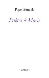Prieres a marie - Livre d'occasion