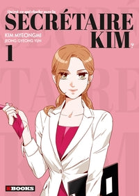 Qu'est-ce qui cloche avec la secretaire kim ? - qu'est-ce qui cloche avec la secretaire kim t01 - Livre d'occasion