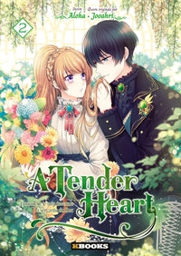 A tender heart t02 - comment je suis devenue la servante du duc - Livre d'occasion