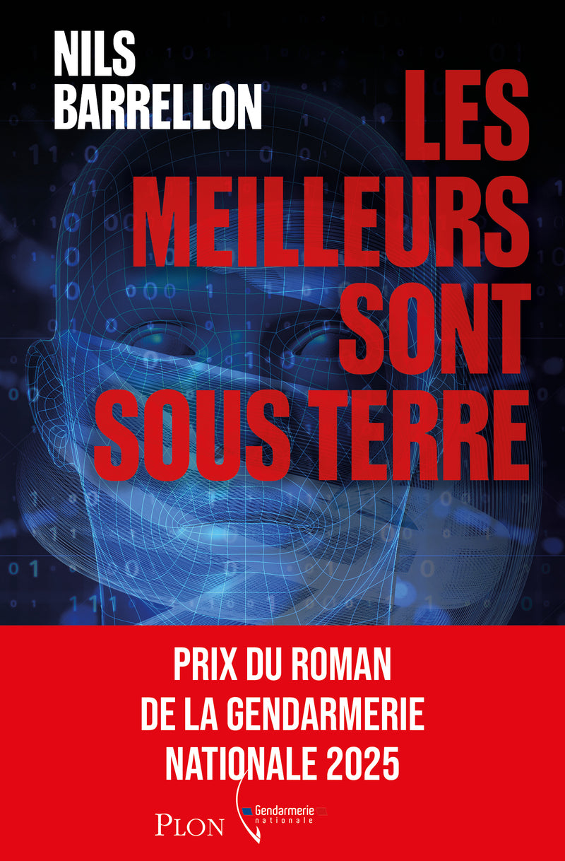 Les meilleurs sont sous terre - prix de la gendarmerie 2025 - Livre d'occasion