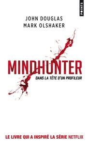MINDHUNTER - DANS LA TETE D'UN PROFILEUR - Livre d'occasion