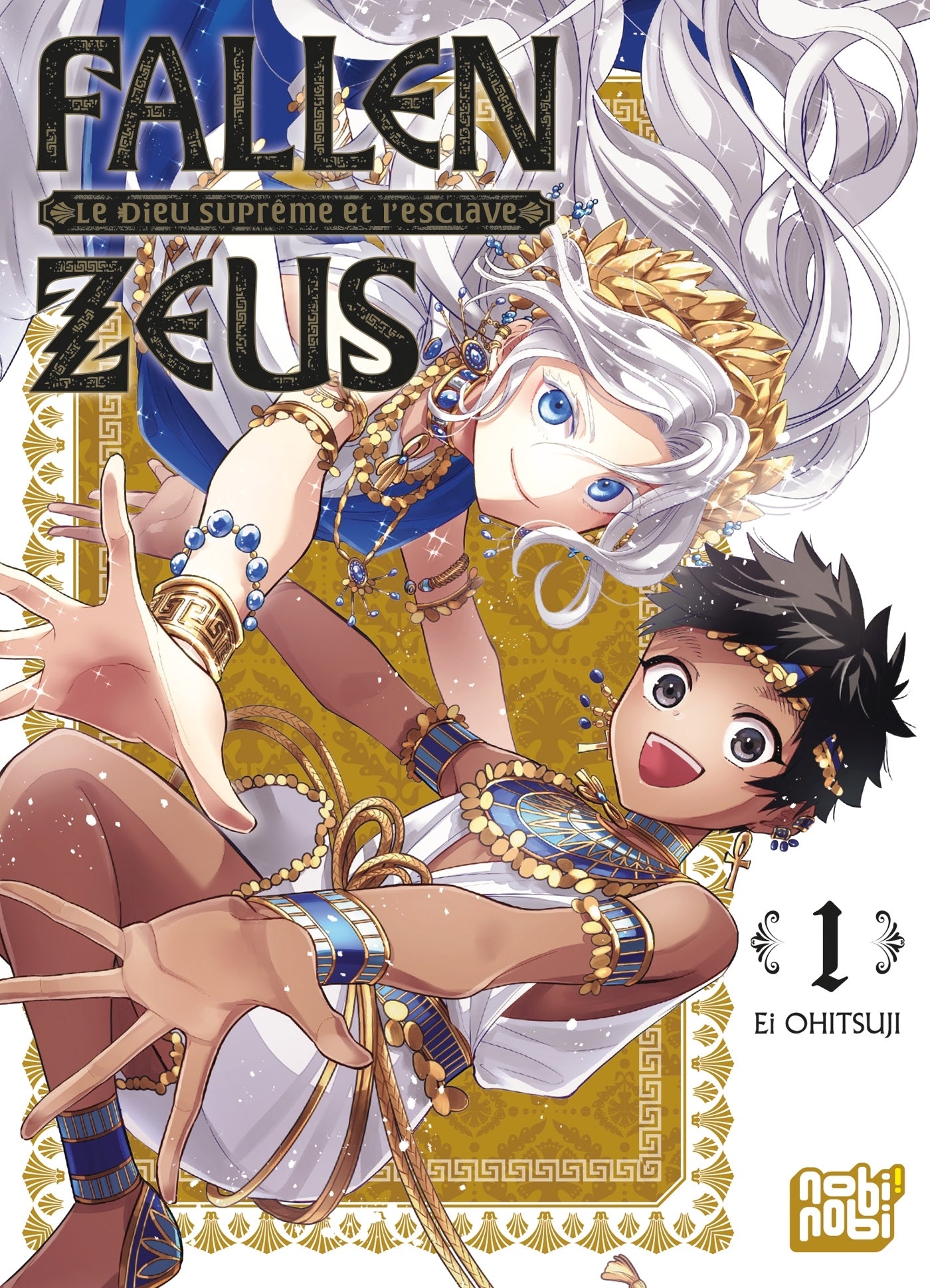 Fallen zeus le dieu supreme et l esclave - fallen zeus - le dieu supreme et l'esclave t01 - Livre d'occasion
