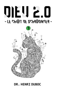 Dieu 2.0 - t03 - le chat de schrodinguer - Livre d'occasion