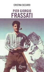 PIER GIORGIO FRASSATI - Livre d'occasion