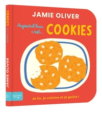 Aujourd'hui c'est cookies par jamie oliver - Livre d'occasion