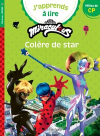 Miraculous premiere lecture cp niveau 2 - colere de star - Livre d'occasion