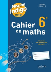 Cahier mission indigo 6e - ed. 2025 - Livre d'occasion